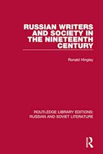 Russian Writers and Society in the Nineteenth Century