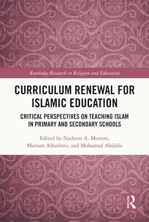 Curriculum Renewal for Islamic Education