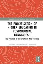 Privatisation of Higher Education in Postcolonial Bangladesh
