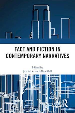 Fact and Fiction in Contemporary Narratives