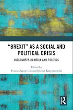 'Brexit' as a Social and Political Crisis