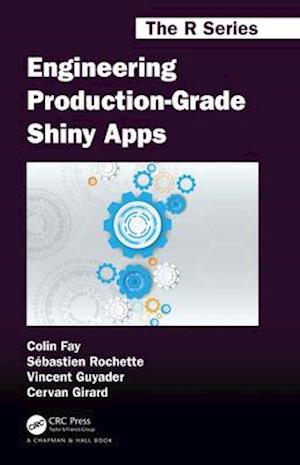 Engineering Production-Grade Shiny Apps