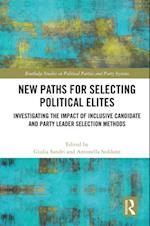 New Paths for Selecting Political Elites