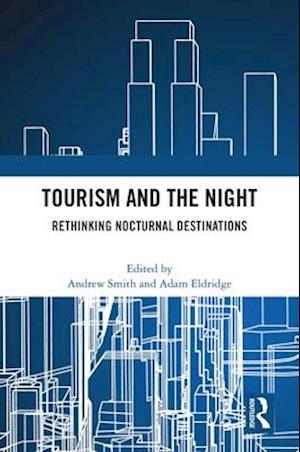 Tourism and the Night