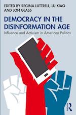 Democracy in the Disinformation Age