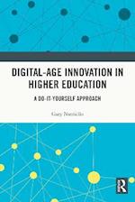 Digital-Age Innovation in Higher Education