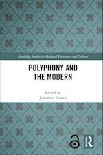 Polyphony and the Modern