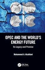 OPEC and the World's Energy Future