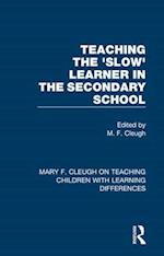 Teaching the 'Slow' Learner in the Secondary School