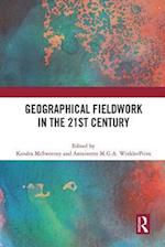 Geographical Fieldwork in the 21st Century