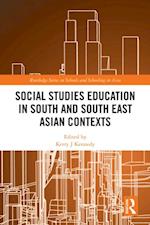 Social Studies Education in South and South East Asian Contexts