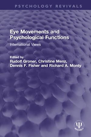 Eye Movements and Psychological Functions