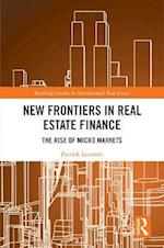 New Frontiers in Real Estate Finance