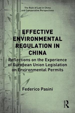 Effective Environmental Regulation in China