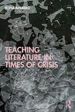 Teaching Literature in Times of Crisis