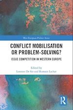 Conflict Mobilisation or Problem-Solving?