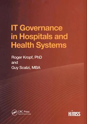 IT Governance in Hospitals and Health Systems