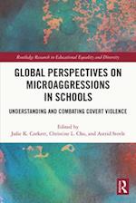 Global Perspectives on Microaggressions in Schools