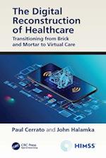 Digital Reconstruction of Healthcare