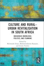 Culture and Rural-Urban Revitalisation in South Africa