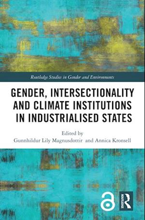 Gender, Intersectionality and Climate Institutions in Industrialised States