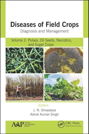 Diseases of Field Crops Diagnosis and Management