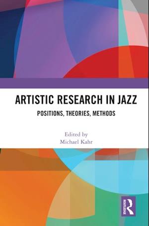 Artistic Research in Jazz