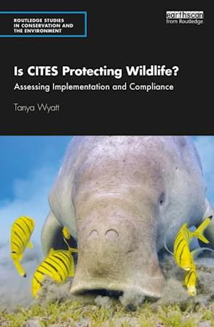 Is CITES Protecting Wildlife?