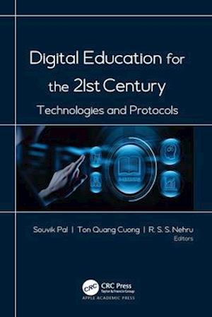 Digital Education for the 21st Century