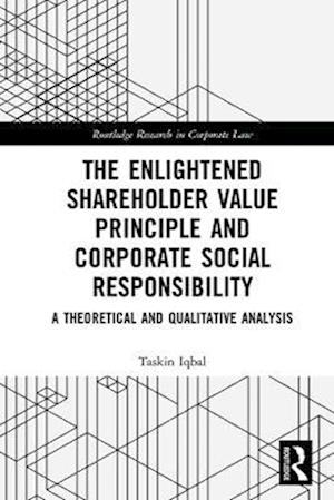 Enlightened Shareholder Value Principle and Corporate Social Responsibility