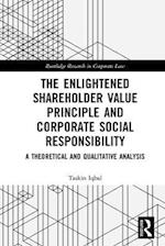 Enlightened Shareholder Value Principle and Corporate Social Responsibility