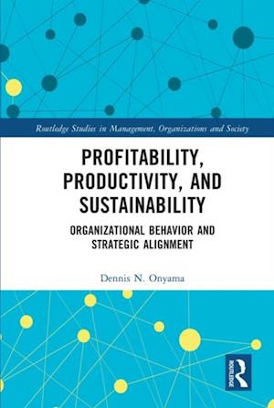 Profitability, Productivity, and Sustainability