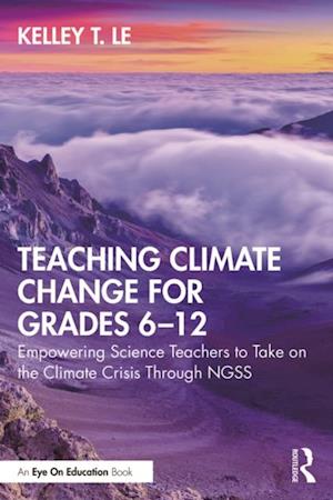 Teaching Climate Change for Grades 6–12