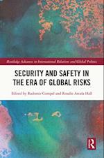 Security and Safety in the Era of Global Risks