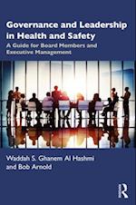 Governance and Leadership in Health and Safety