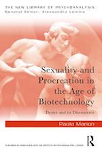 Sexuality and Procreation in the Age of Biotechnology
