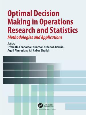 Optimal Decision Making in Operations Research and Statistics