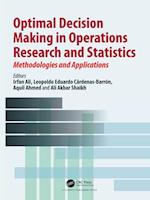 Optimal Decision Making in Operations Research and Statistics