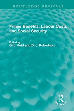 Fringe Benefits, Labour Costs and Social Security