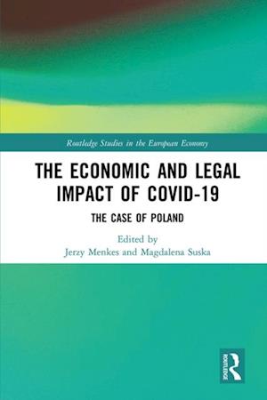 Economic and Legal Impact of Covid-19