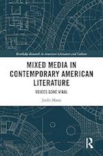 Mixed Media in Contemporary American Literature