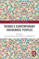 Taiwan's Contemporary Indigenous Peoples