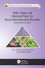 Herbs, Spices, and Medicinal Plants for Human Gastrointestinal Disorders