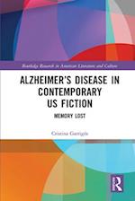 Alzheimer’s Disease in Contemporary U.S. Fiction