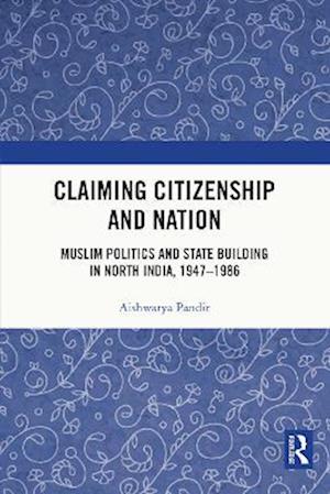 Claiming Citizenship and Nation