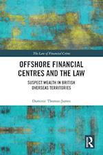 Offshore Financial Centres and the Law