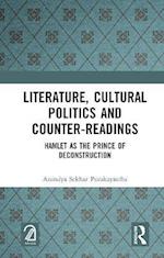 Literature, Cultural Politics and Counter-Readings