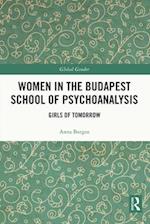 Women in the Budapest School of Psychoanalysis