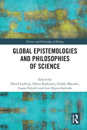 Global Epistemologies and Philosophies of Science