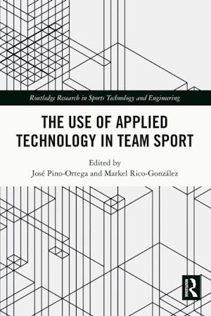 Use of Applied Technology in Team Sport